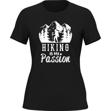 Hiking Is My Passion T-shirt for Women